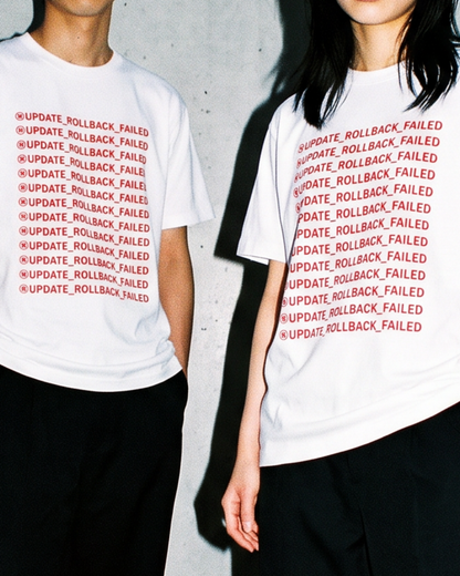 UPDATE_ROLLBACK_FAILED Tシャツ バックプリント｜DAILY LIFE NOIZE