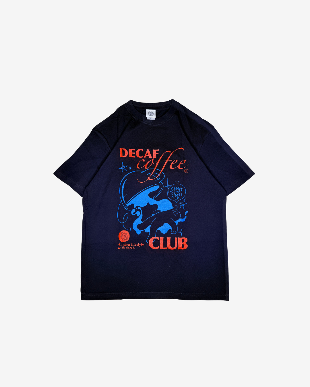 Decaf Coffee Club Tee